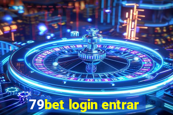 79bet login entrar